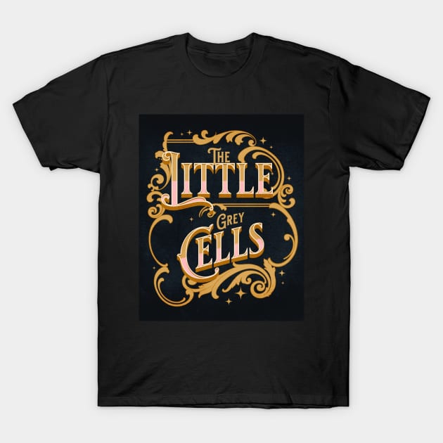 Poirot The Little Grey Cells - Gold Palette T-Shirt by ChamberOfFeathers